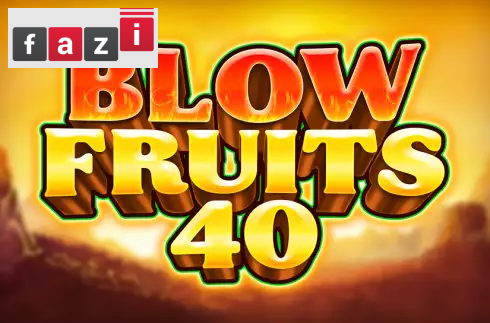 Blow Fruits 40
